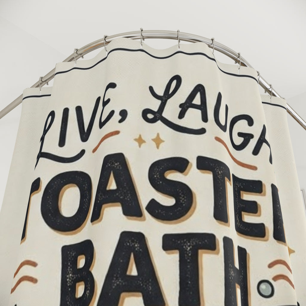 Shower Curtain — "Live, Laugh, Toaster Bath" Funny Retro Bath Decor